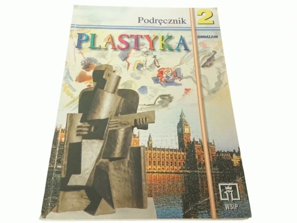 Wyprzedaż PLASTYKA 2 PODRĘCZNIK - Stanisław K. Stopczyk 2000