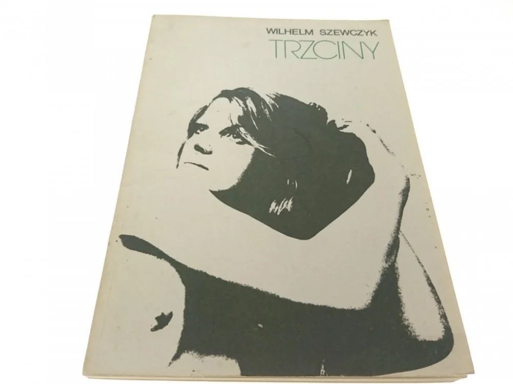Bezpieczna płatność TRZCINY - Wilhelm Szewczyk (Wydanie II 1989)