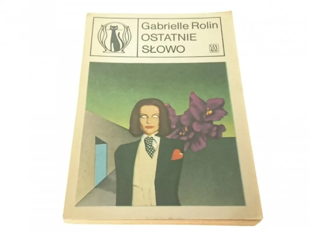 OSTATNIE SŁOWO - Gabrielle Rolin (1975) Ograniczona ilość