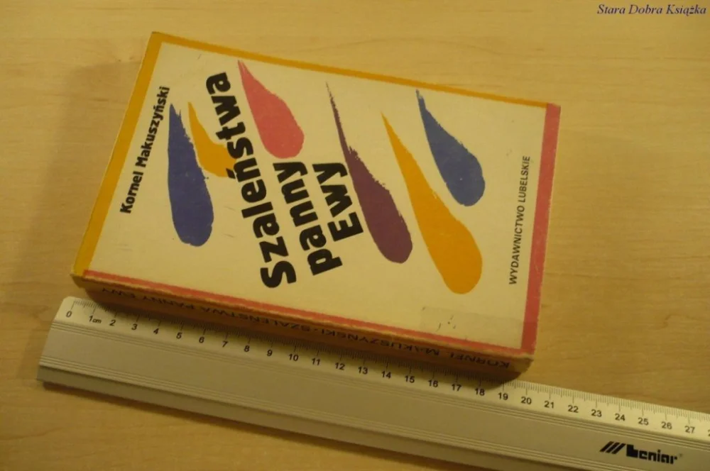 SZALEŃSTWA PANNY EWY - Kornel Makuszyński (1986) Do wyczerpania zapasów