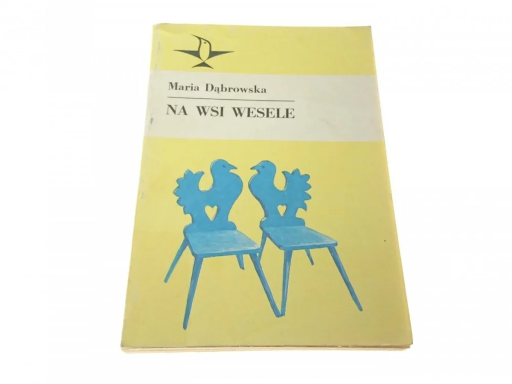NA WSI WESELE - Maria Dąbrowska (1988) Zniżka