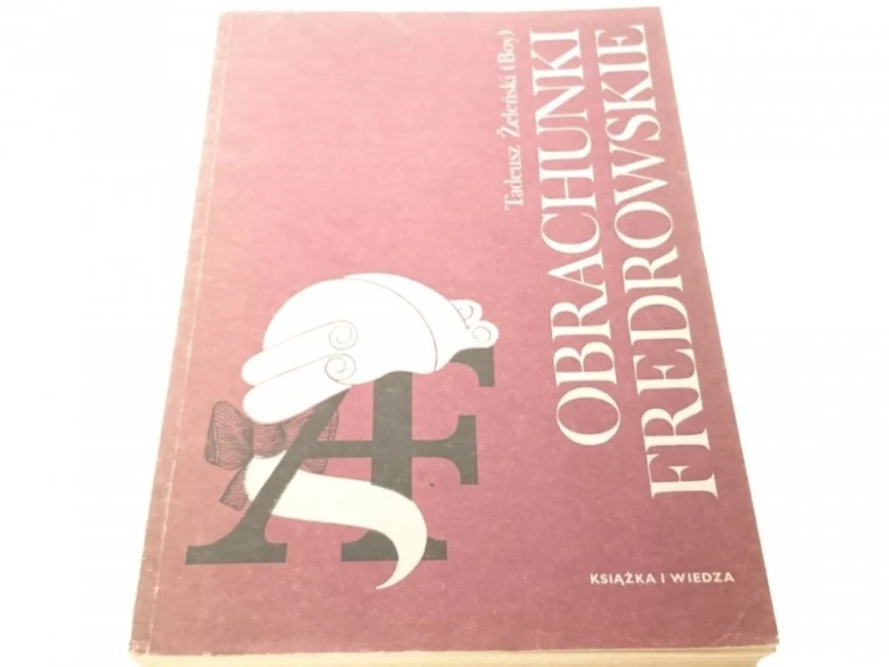 Tani OBRACHUNKI FREDROWSKIE - Tadeusz Żeleński (Boy)