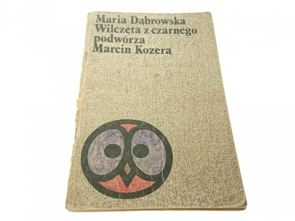 WILCZĘTA Z CZARNEGO PODWÓRZA; MARCIN KOZERA (1974) Nowy