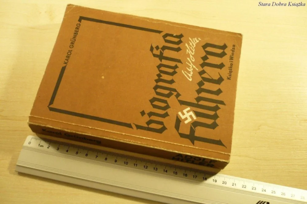 Rabat ADOLF HITLER. BIOGRAFIA FUHRERA - Karol Grunberg