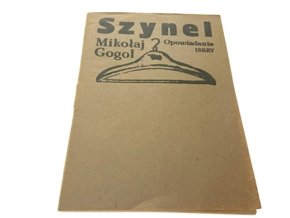 Łatwy zwrot SZYNEL; OPOWIADANIA - Mikołaj Gogol (1983)
