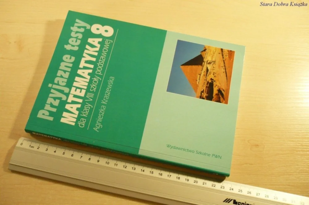 PRZYJAZNE TESTY. MATEMATYKA 8 + CD - A. Kraszewska Bestseller