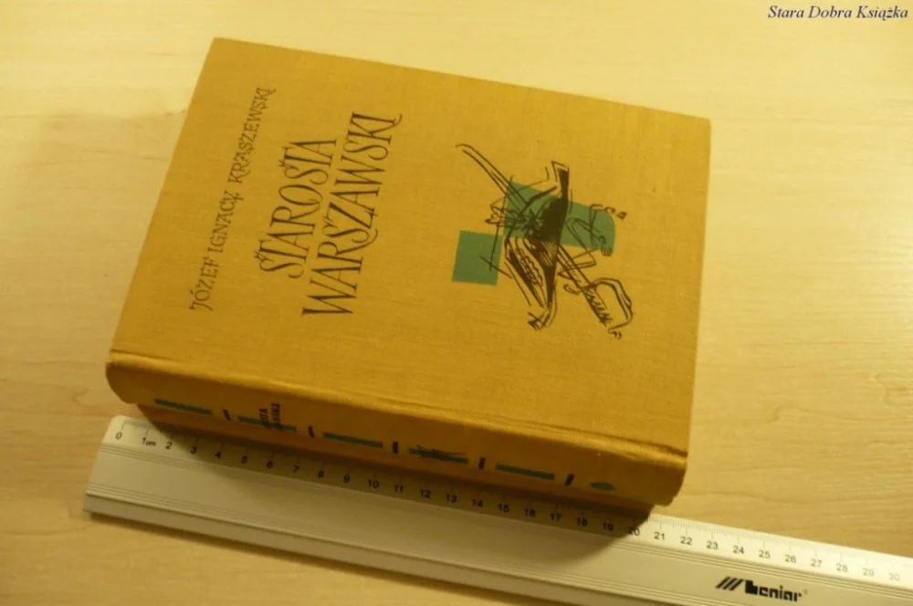 Ograniczona ilość STAROSTA WARSZAWSKI - Józef Ignacy Kraszewski 1964
