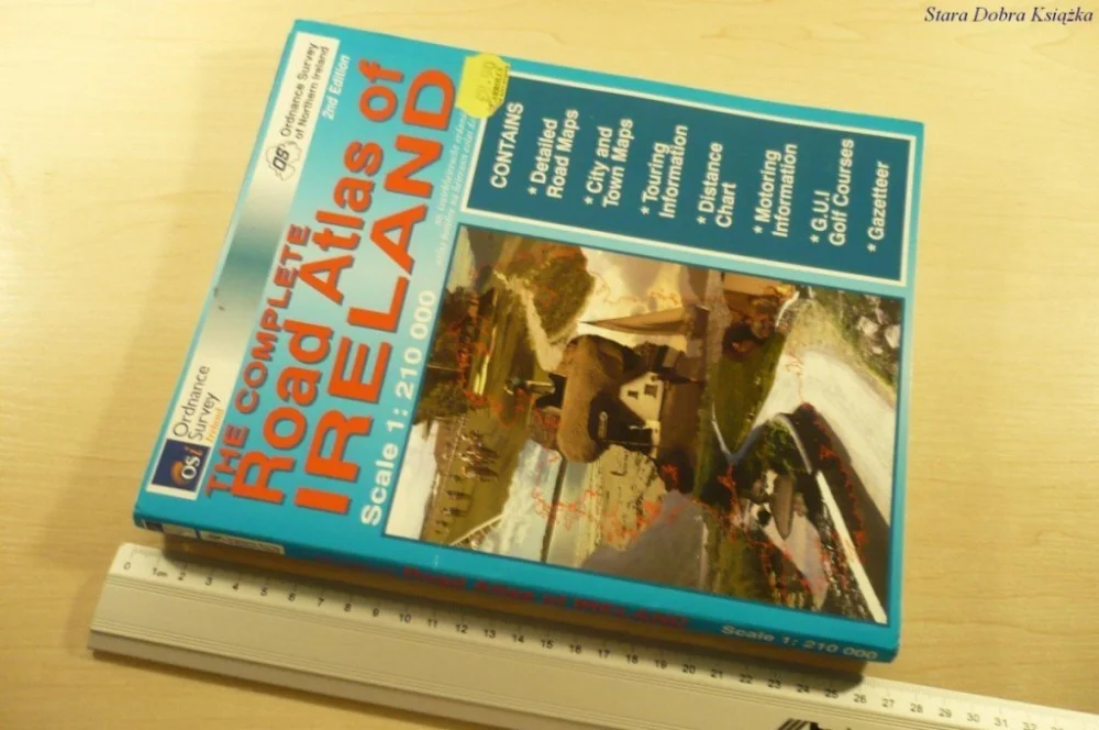 Najlepsza cena THE COMPLETE ROAD ATLAS OF IRELAND (Wyd. II 2001)