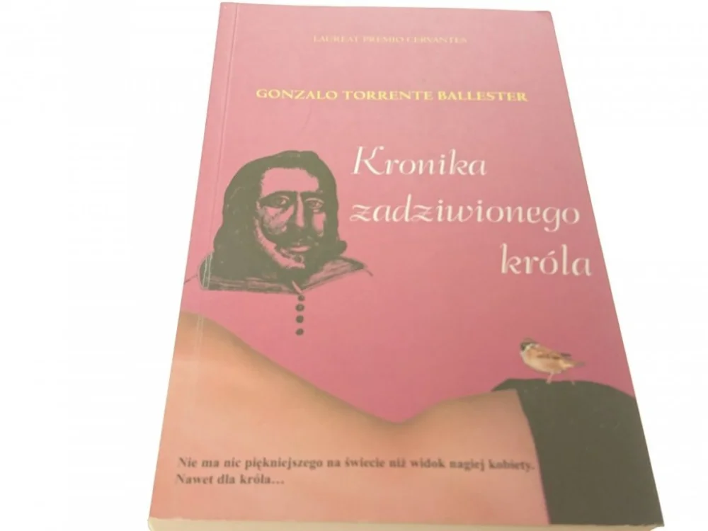 Premium KRONIKA ZADZIWIONEGO KRÓLA - G. Torrente Ballester