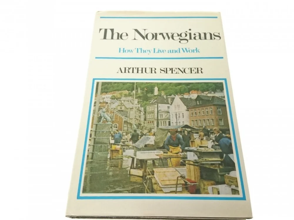 Ograniczona ilość NORWEGIANS HOW THEY LIVE AND WORK - Spencer (1974)