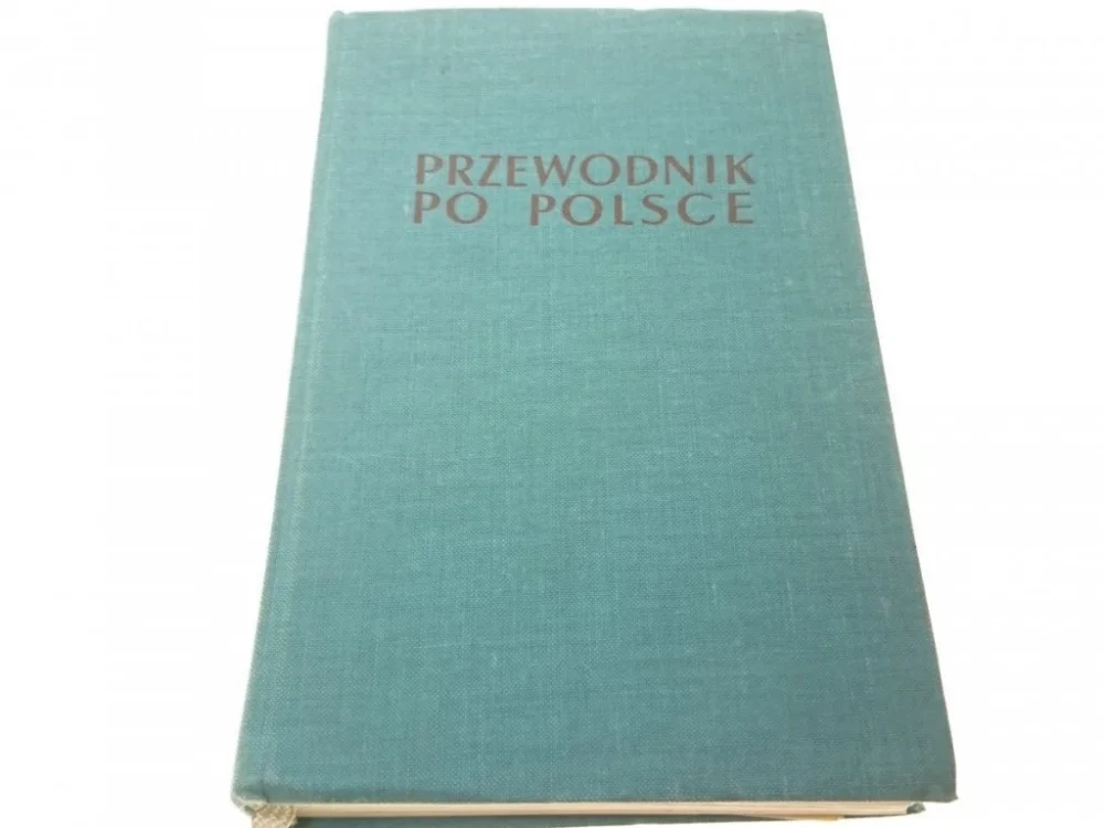 Promocja PRZEWODNIK PO POLSCE (Wydanie III 1969)