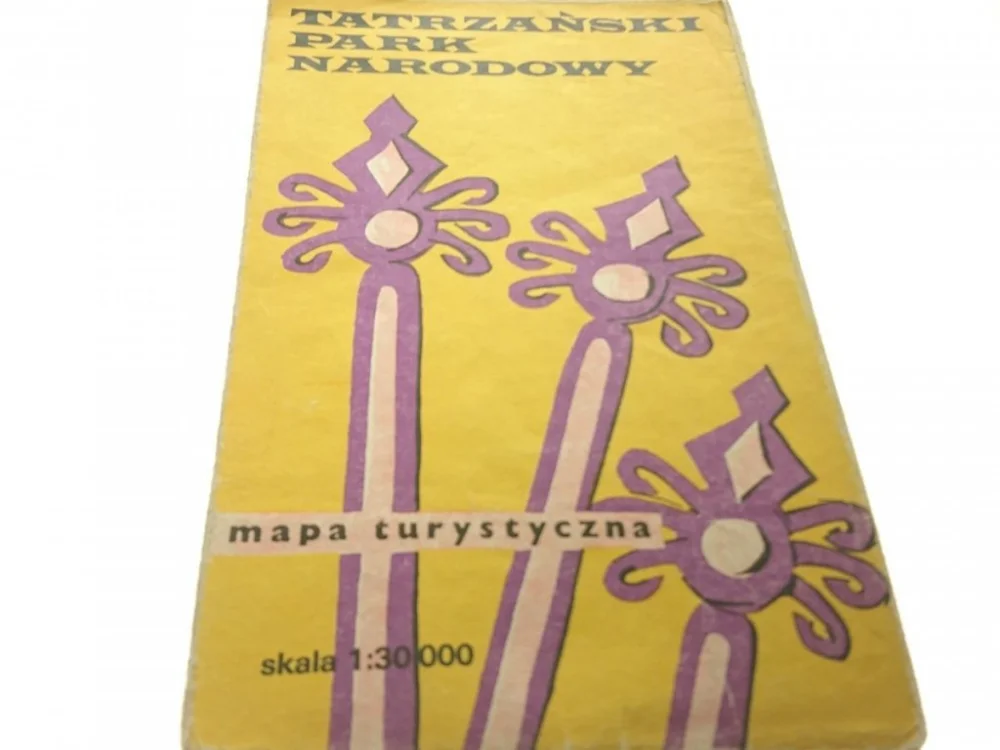 TATRZAŃSKI PARK NARODOWY. MAPA TURYSTYCZNA (1983) Oferta czasowa