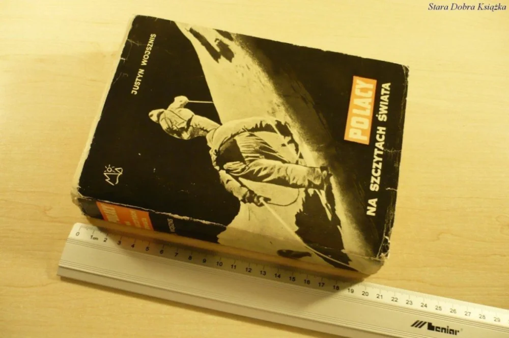 Wybór klientów POLACY. NA SZCZYTACH ŚWIATA - Justyn Wojsznis 1964