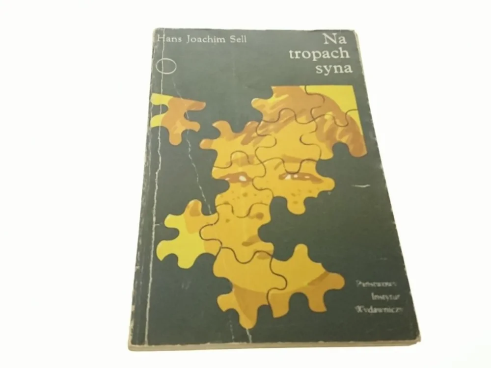 NA TROPACH SYNA - Hans Joachim Sell (1976) Obniżka ceny