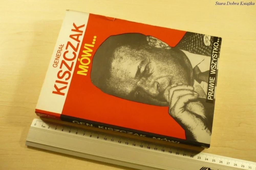 GENERAŁ KISZCZAK MÓWI...PRAWIE WSZYSTKO (1991) Super okazja