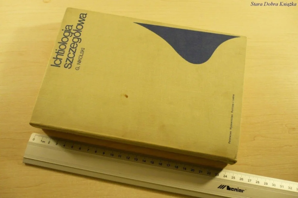 Łatwy zwrot ICHTIOLOGIA SZCZEGÓŁOWA - G. Nikolski (II 1970)
