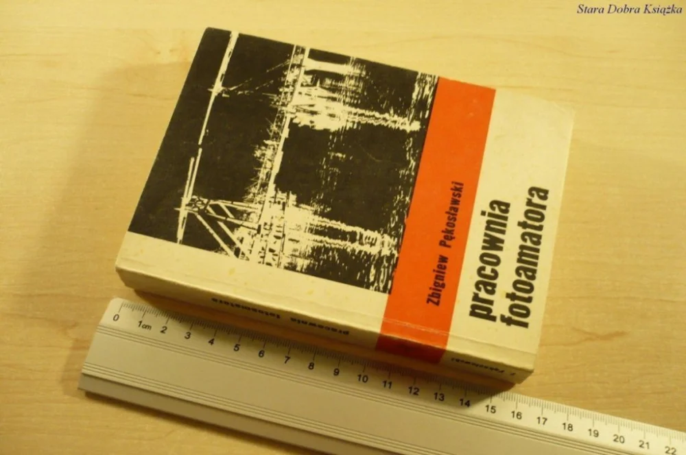 PRACOWNIA FOTOAMATORA - Zbigniew Pękosławski 1981 Wyjątkowa oferta