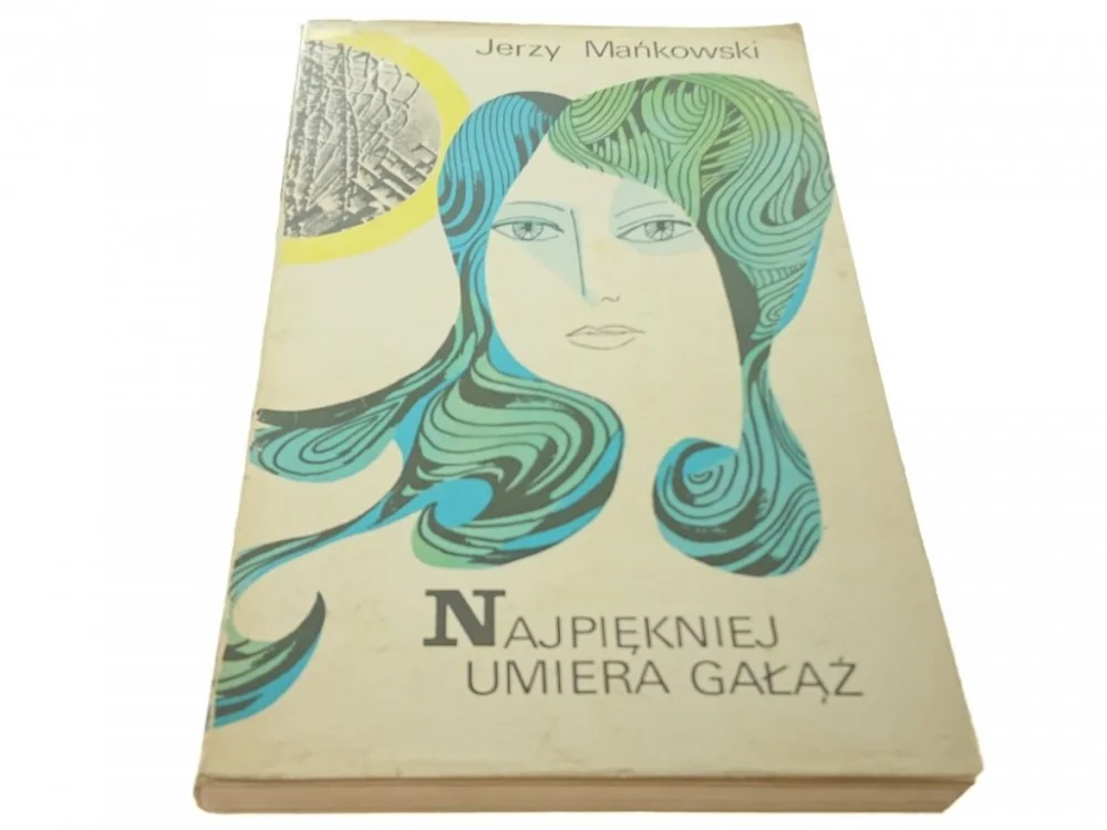 NAJPIĘKNIEJ UMIERA GAŁĄŹ - Jerzy Mańkowski (1970) Zniżka