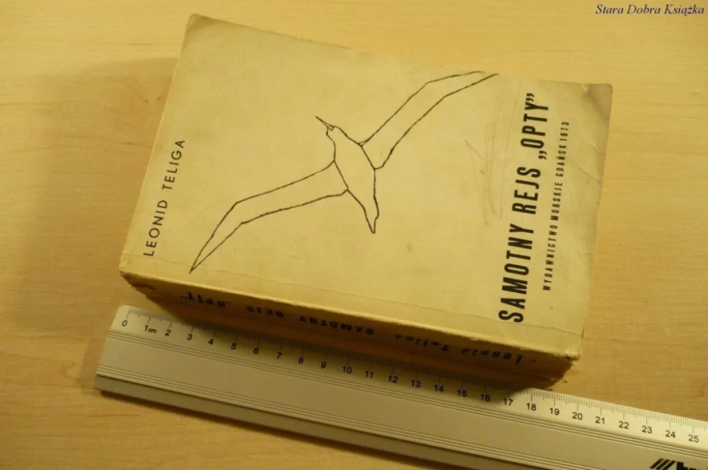 Ostatnie sztuki SAMOTNY REJS 'OPTY' - Leonid Teliga (1973)