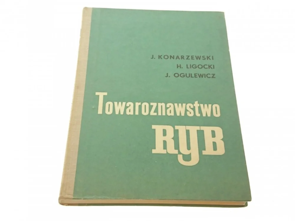 Tani TOWAROZNAWSTWO RYB - J. Konarzewski, H. Ligocki