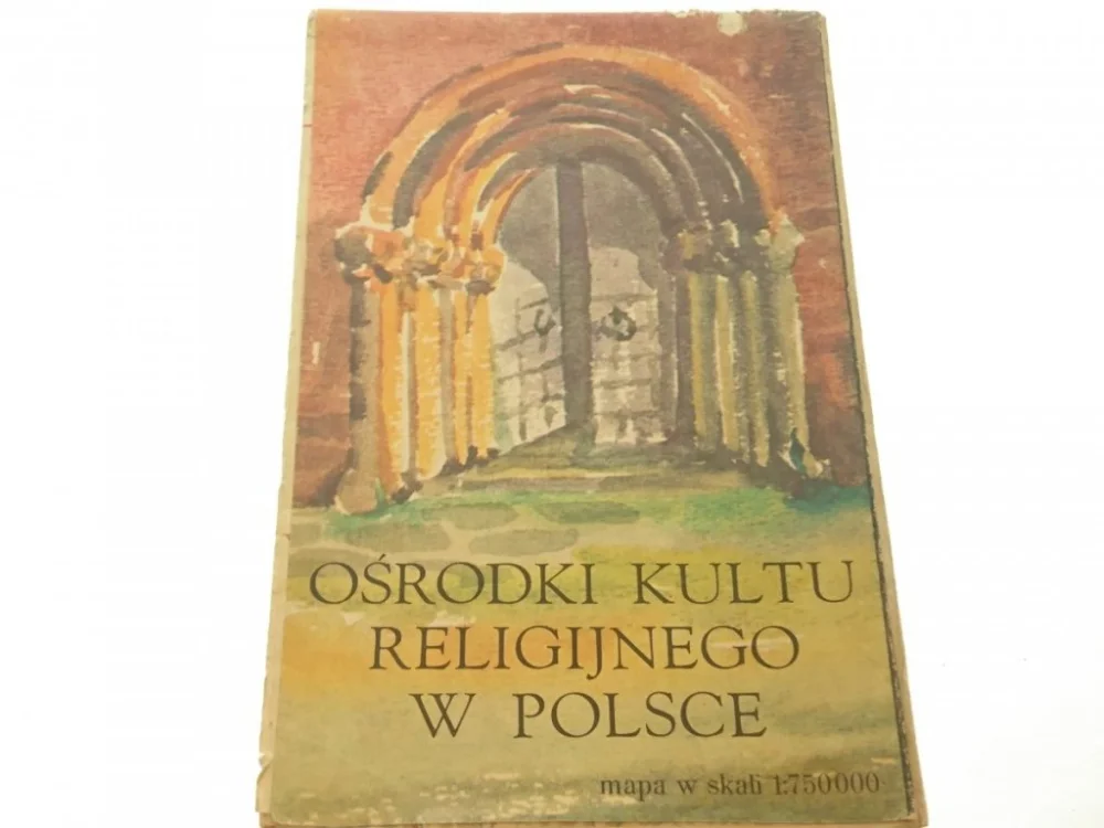 Okazja OŚRODKI KULTU RELIGIJNEGO W POLSCE. MAPA 1:750 000
