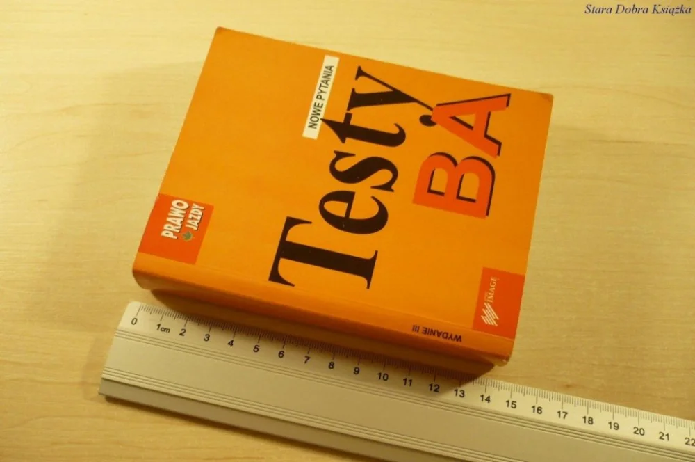 Tani PRAWO JAZDY. TESTY BA NOWE PYTANIA (Wyd. III 2002)