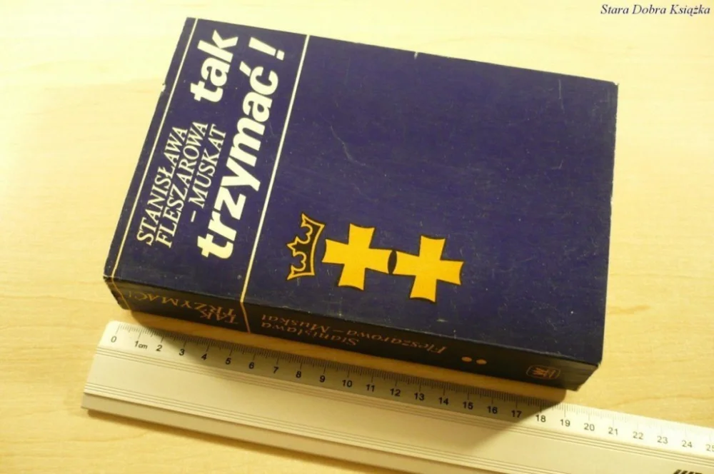 Premium TAK TRZYMAĆ! TOM II - St. Fleszarowa-Muskat (1979)