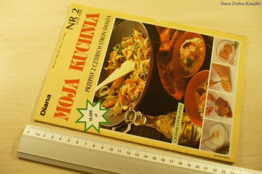 MOJA KUCHNIA NR. 2 LUTY 1994 PRZEPISY Z CZTERECH Ostatnia szansa