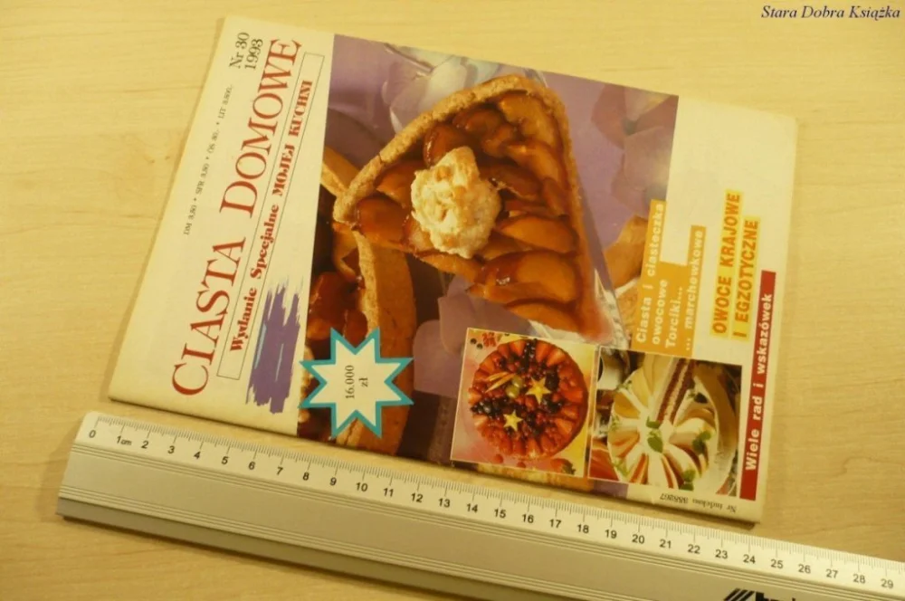 CIASTA DOMOWE NR. 30 1993 CIASTA I CIASTECZKA Wyjątkowa oferta