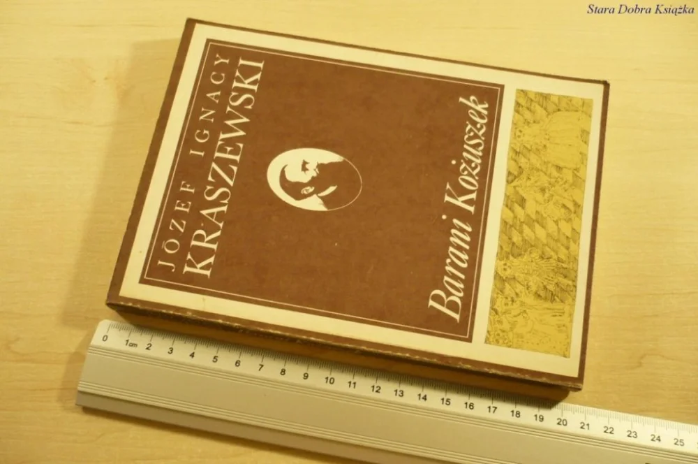 BARANI KOŻUSZEK - Józef Ignacy Kraszewski (2 1986) Szybka dostawa