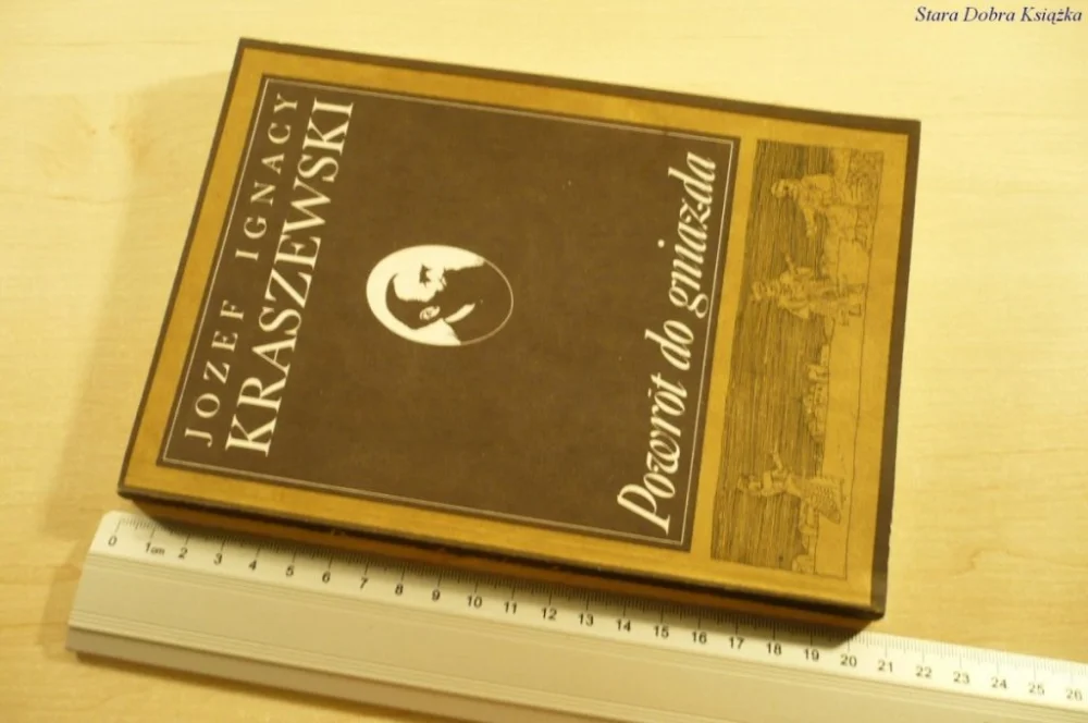 Rabat POWRÓT DO GNIAZDA - Józef Ignacy Kraszewski (1986)