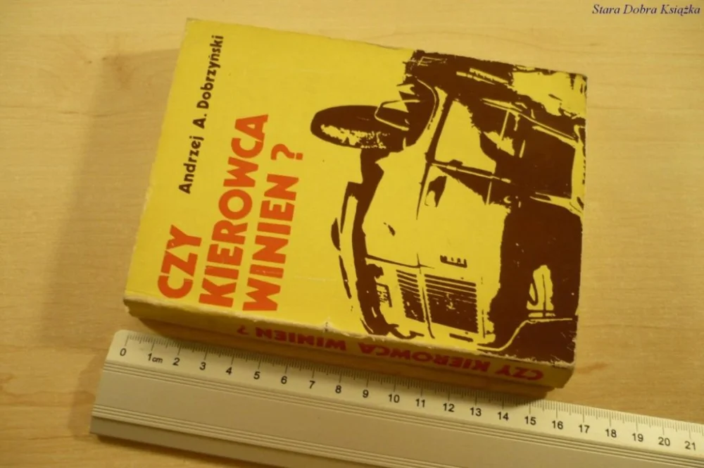 CZY KIEROWCA WINIEN? - Andrzej A. Dobrzyński 1976 Ekspresowa dostawa