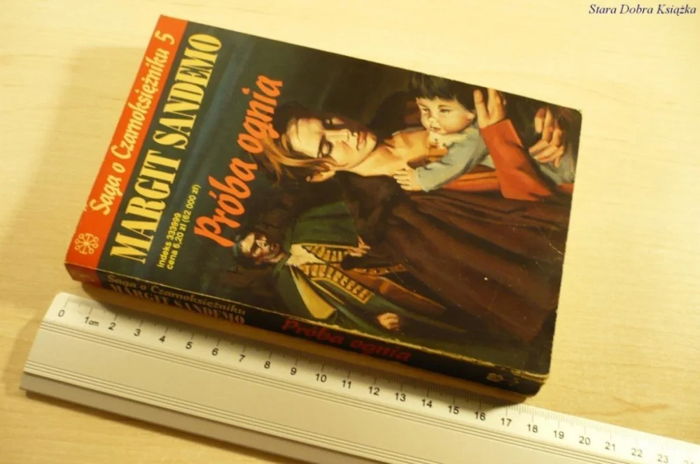 SAGA O CZARNOKSIĘŻNIKU TOM 5: PRÓBA OGNIA (1996) Bezpieczna płatność