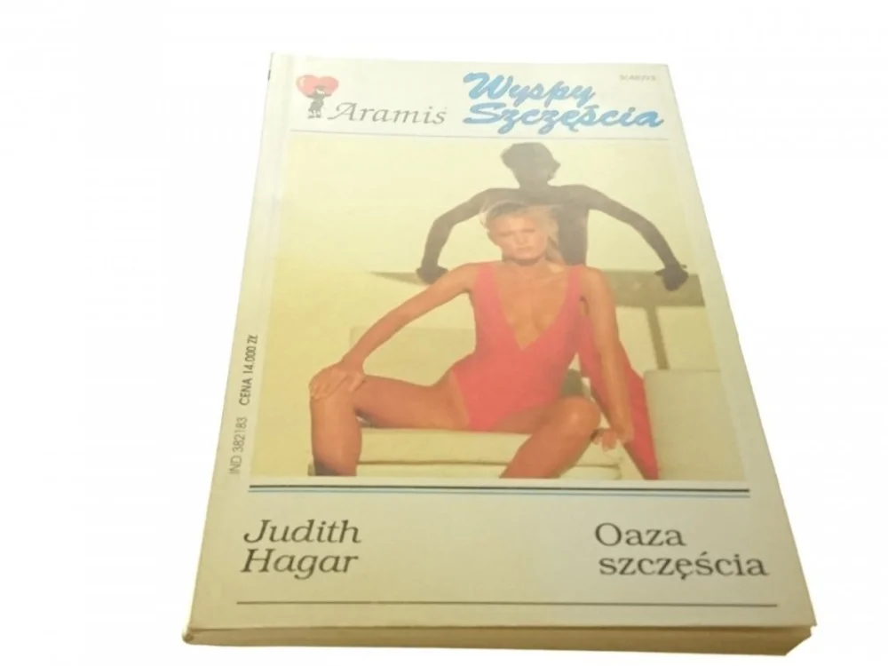 WYSPY SZCZĘŚCIA: OAZA SZCZĘŚCIA - Judith Hagar '93 Kup teraz