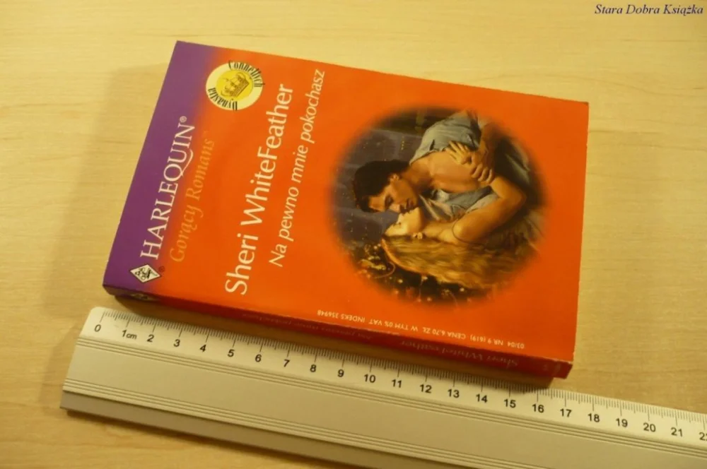 NA PEWNO MNIE POKOCHASZ - Sheri WhiteFeather 2004 Obniżka ceny