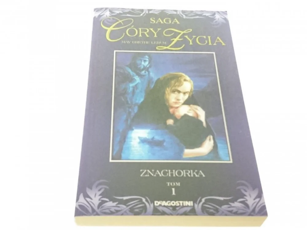SAGA CÓRY ŻYCIA TOM 1: ZNACHORKA - M. Grethe Lerum Popularny
