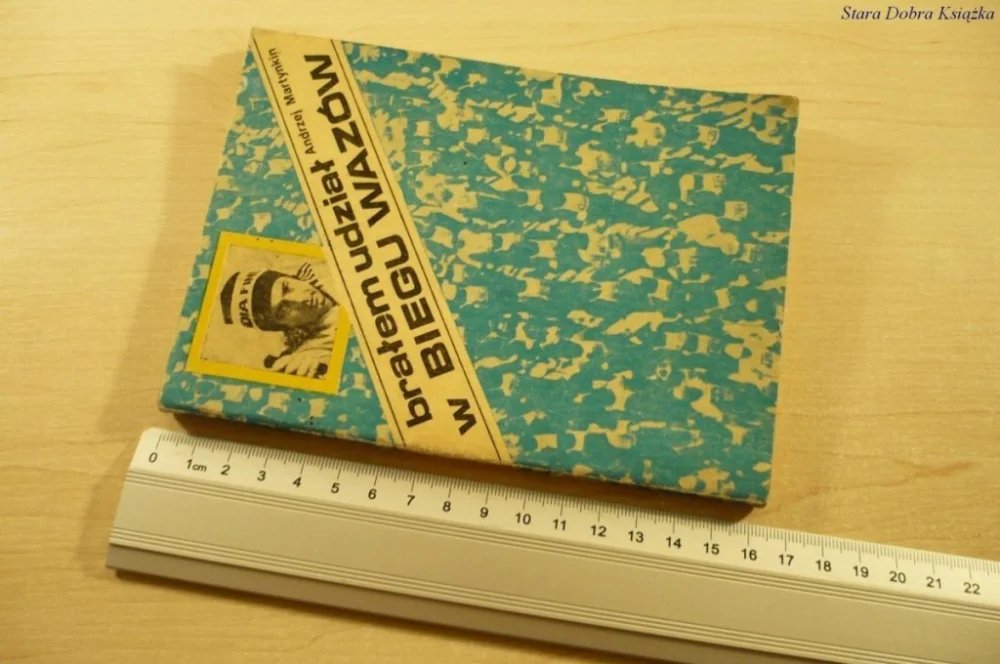 Nowy BRAŁEM UDZIAŁ W BIEGU WAZÓW - A. Martynkin (1979)