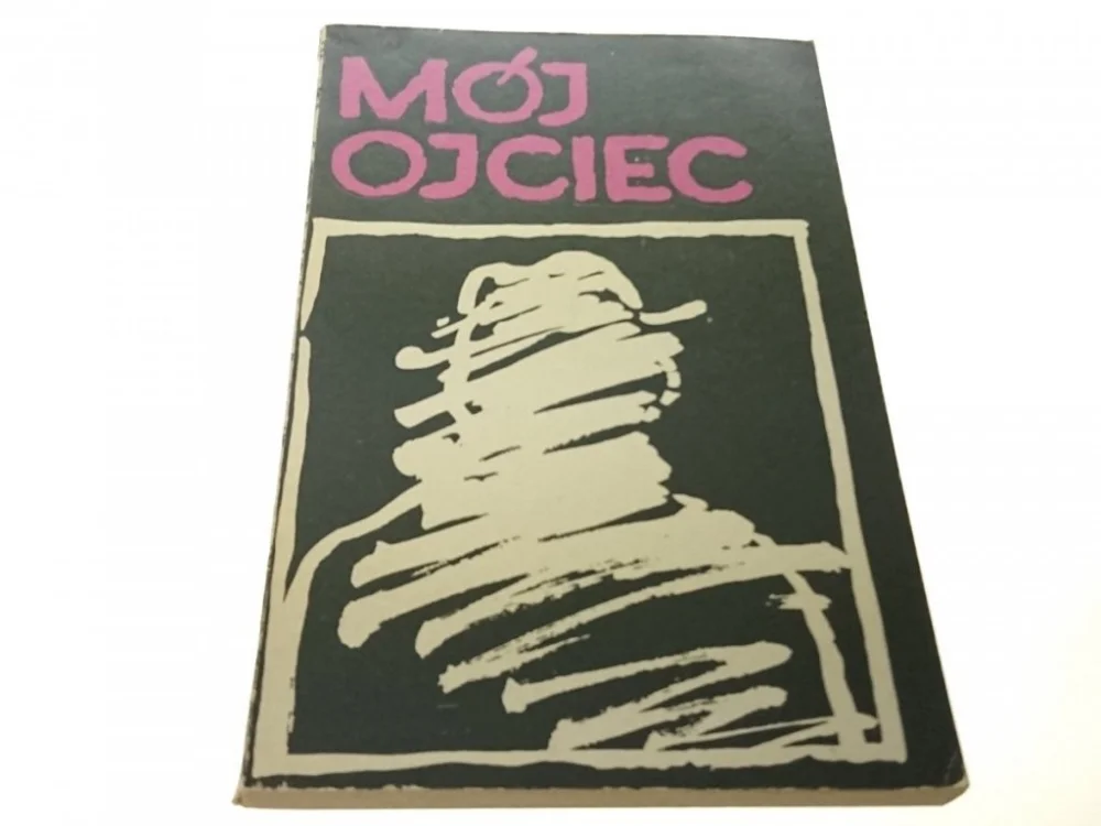 Niska cena MÓJ OJCIEC - Grzegorz Nawrocki (1980)