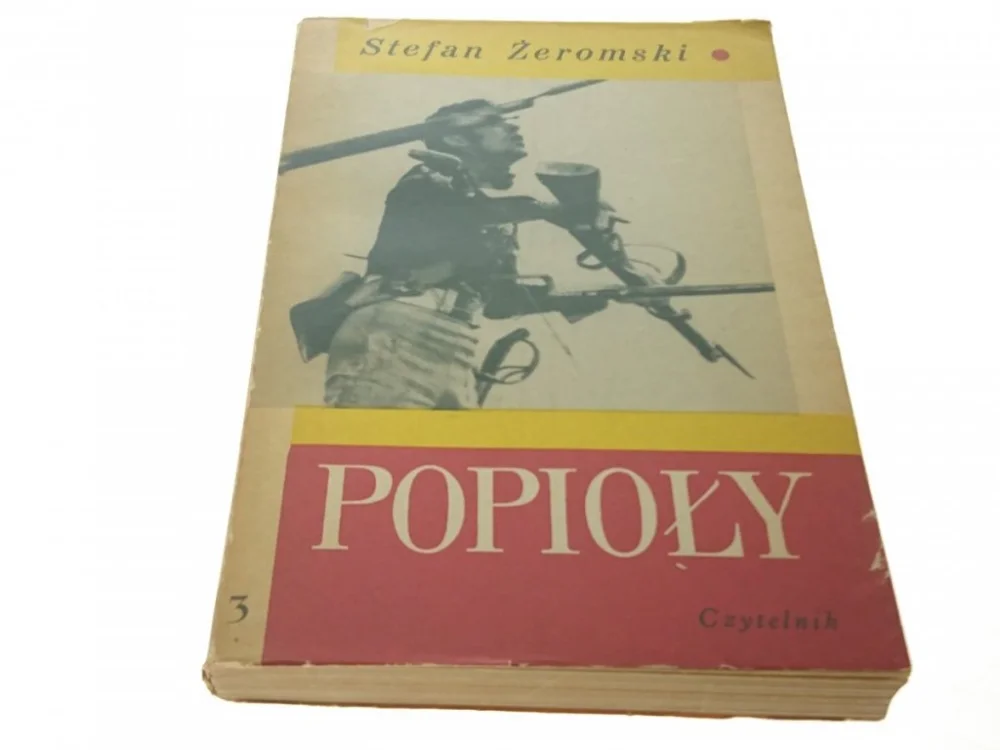 Ekspresowa dostawa POPIOŁY TOM III - Stefan Żeromski (1968)