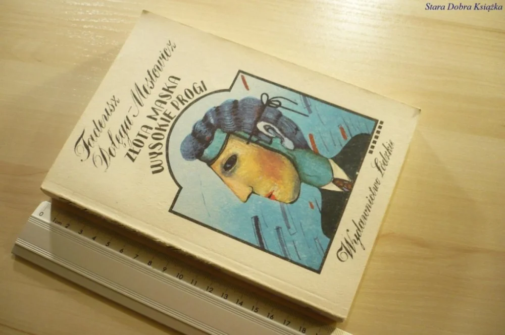 ZŁOTA MASKA WYSOKIE PROGI - Dołęga-Mostowicz 1990 Bestseller