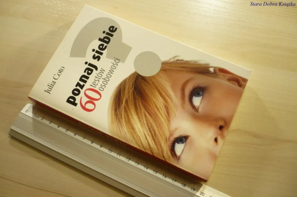 Ostatnia szansa POZNAJ SIEBIE. 60 TESTÓW OSOBOWOŚCI - Coto (2008)