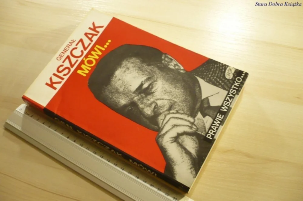 Obniżka ceny GENERAŁ KISZCZAK MÓWI...PRAWIE WSZYSTKO... (1991)