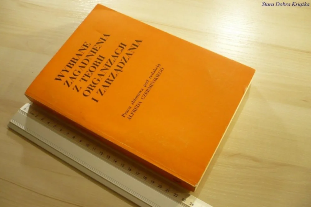 WYBRANE ZAGADNIENIA Z TEORII ORGANIZACJI... (1982) Promocja