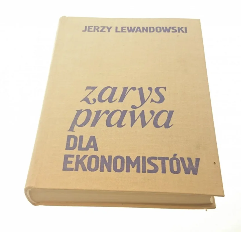 ZARYS PRAWA DLA EKONOMISTÓW Jerzy Lewadnowski 1978 Ostatnia szansa