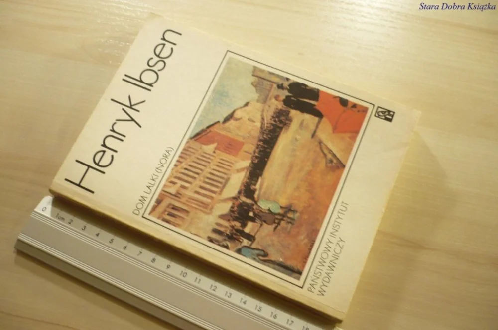 DOM LALKI (NORA) - Henryk Ibsen (1985) Dostępne od ręki