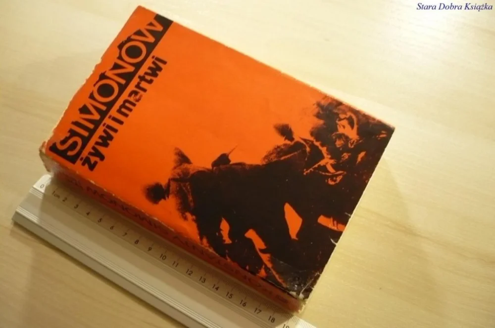 ŻYWI I MARTWI - Simonow (1975) Bestseller