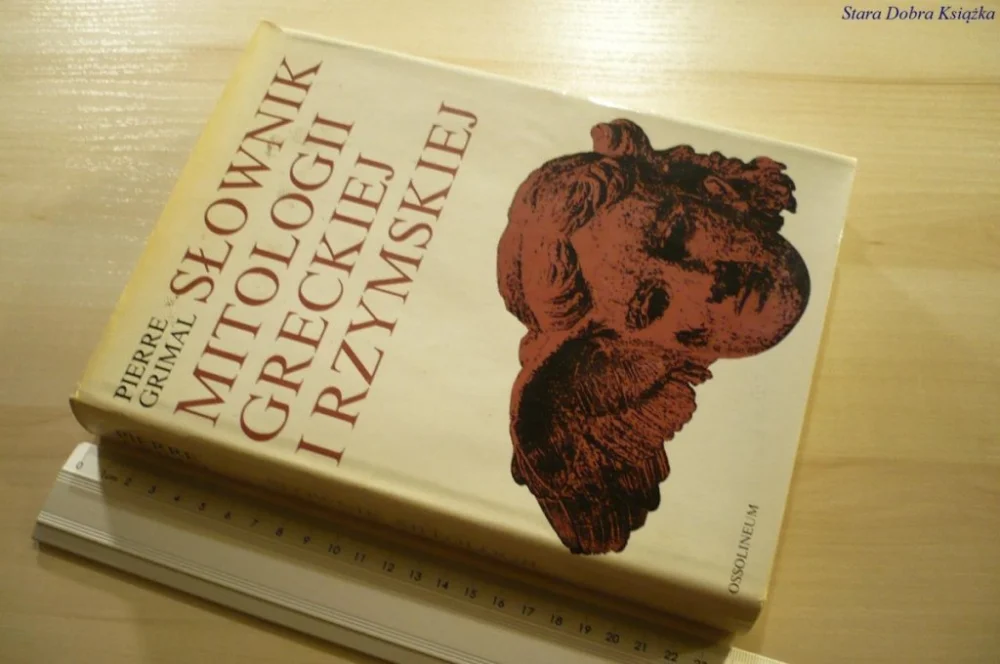 Niska cena SŁOWNIK MITOLOGII GRECKIEJ I RZYMSKIEJ Grimal 1990