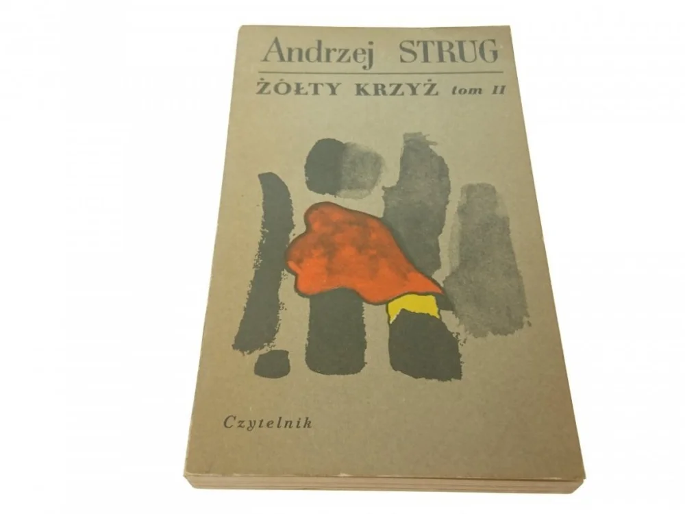 Kup teraz ŻÓŁTY KRZYŻ TOM II - Andrzej Strug (1971)