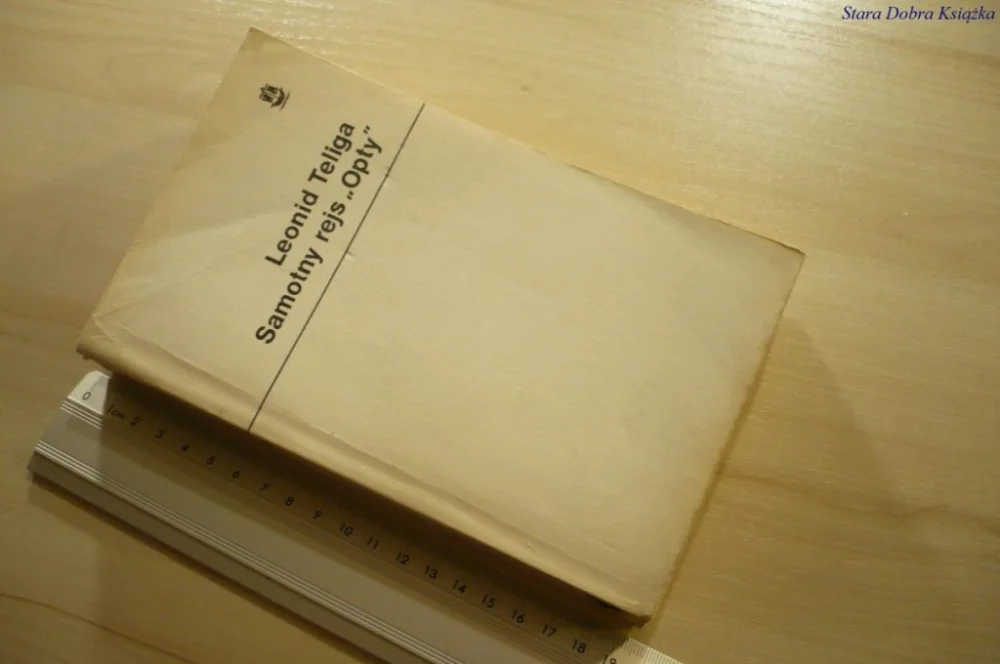 SAMOTNY REJS 'OPTY' - Leonid Teliga (1976) Promocja