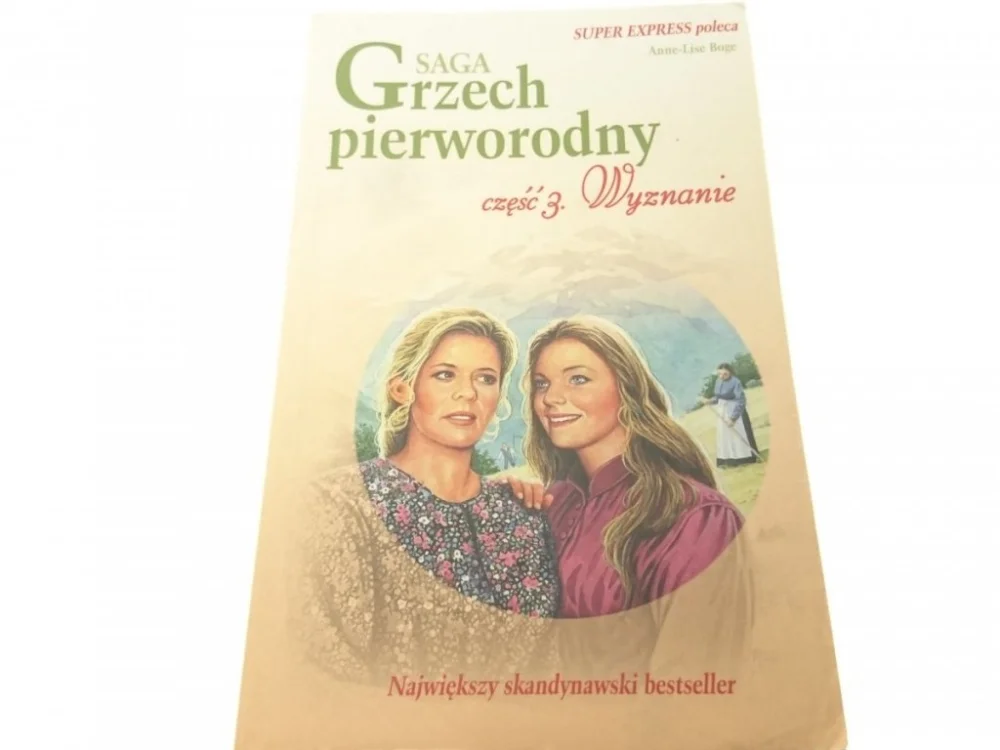 SAGA GRZECH PIERWORODNY 3 WYZNANIE - Boge (2006) Obniżka ceny